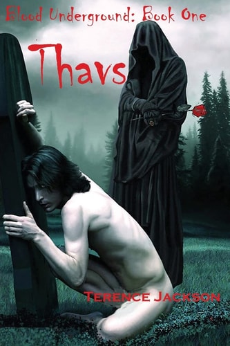 Blood Underground: Book One Thavs
