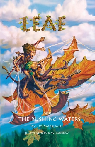 Leaf and the Rushing Waters Twig Stories