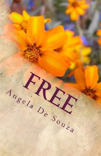 Free Living Life the Way It Was Meant to Be Lived
