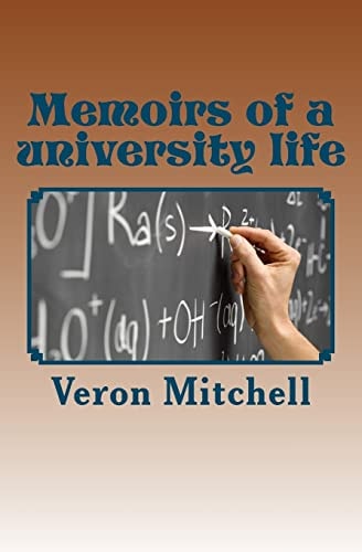 Memoirs of a University Life