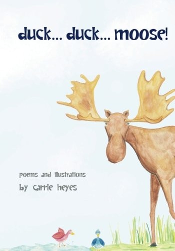 Duck... Duck... Moose! Poetry for Kids