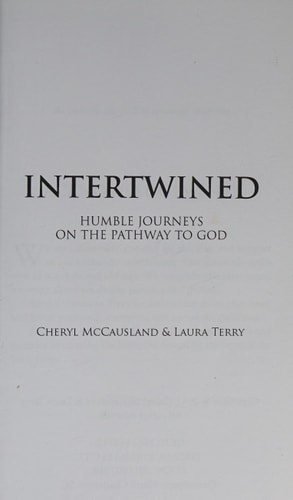 Intertwined Humble Journeys on the Pathway to God
