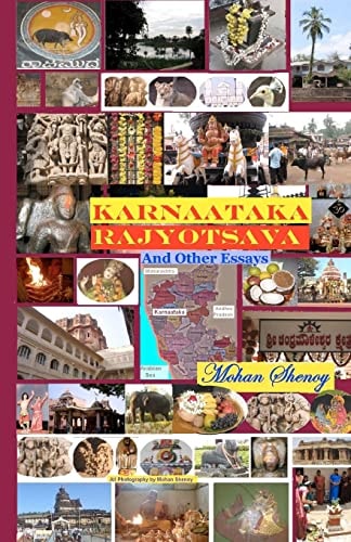 Karnaataka Rajyotsava and Other Essays