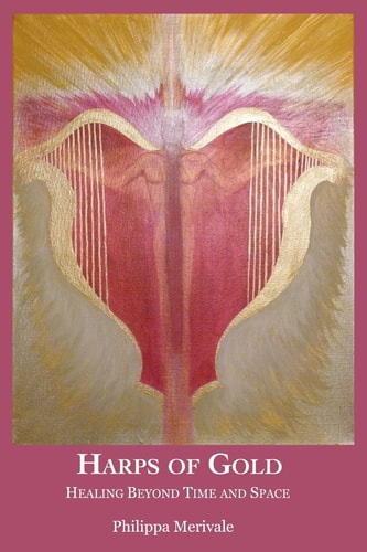 Harps of Gold Healing Beyond Time and Space