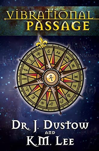 Vibrational Passage Safe Passage Trilogy: Book One