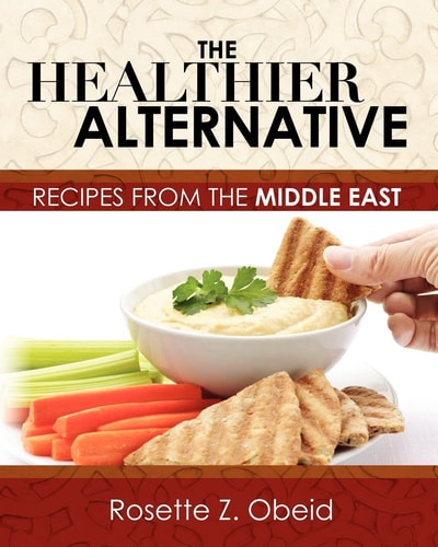 The Healthier Alternative Recipes from the Middle East