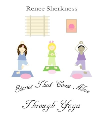 Stories That Come Alive Through Yoga