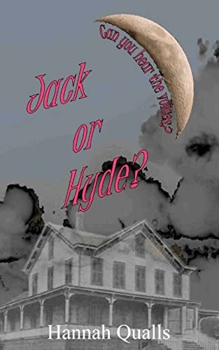 Jack Or Hyde? Can You Hear the Voices?