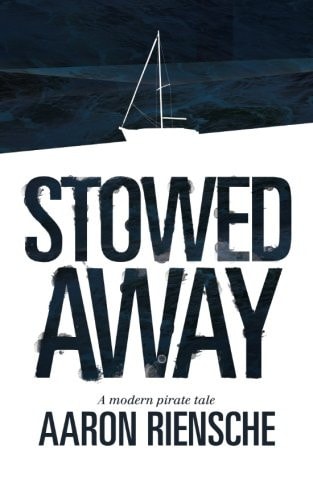 Stowed Away A Modern Pirate Tale