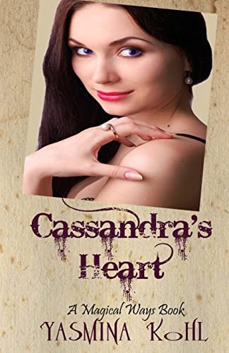 Cassandra's Heart Magical Ways