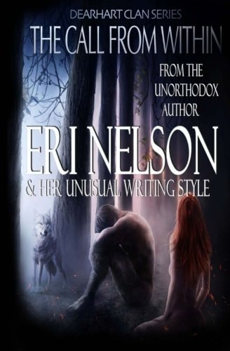 The Call From Within Dearhart Clan Series