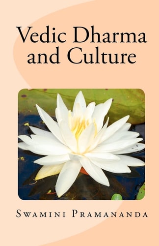 Vedic Dharma and Culture