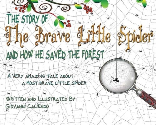 The Brave Little Spider