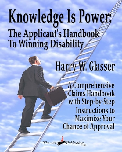 Knowledge is Power The Applicant's Handbook To Winning Disability