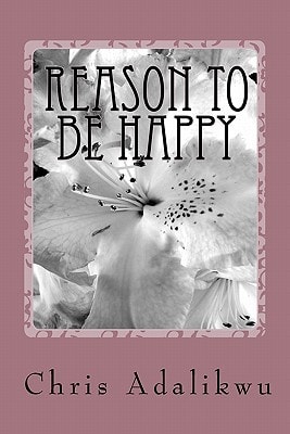 Reason To Be Happy Happiness