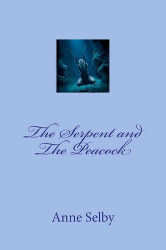 The Serpent and the Peacock