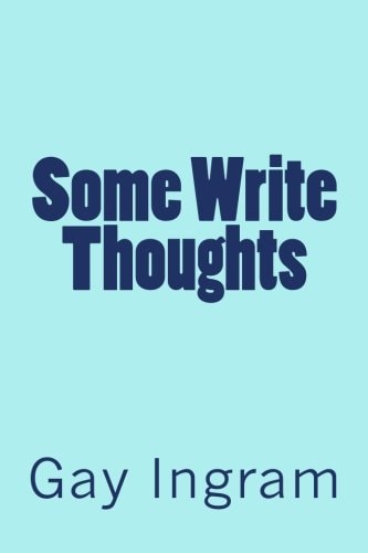 Some Write Thoughts