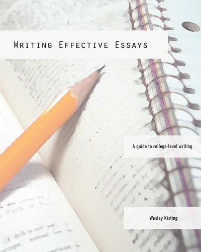 Writing Effective Essays A Guide to College-Level Writing