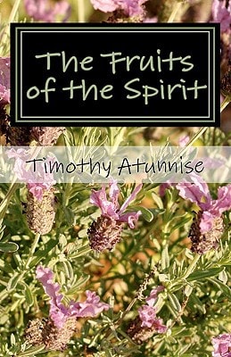 The Fruits of the Spirit Sunday School Manual