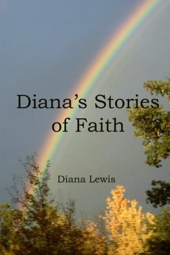 Diana's Stories of Faith