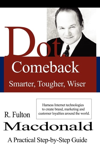 Dot. Comeback Smarter, Tougher, Wiser