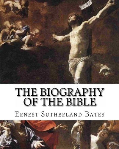 The Biography of The Bible