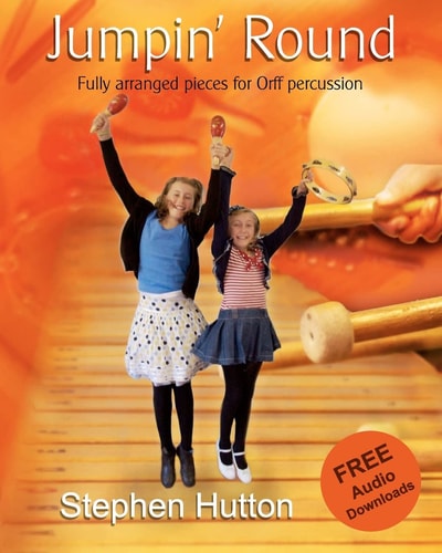 Jumpin' Round Fully Arranged Pieces for Orff Percussion