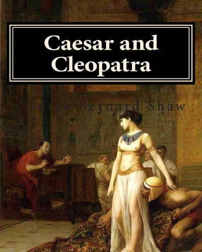 Caesar and Cleopatra