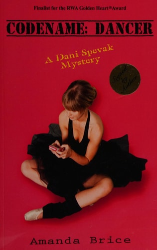 Codename: Dancer A Dani Spevak Mystery