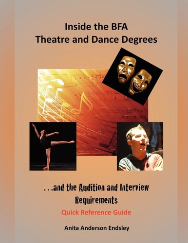 Inside the BFA Theatre and Dance Degrees... and the Audition and Interview Requirements