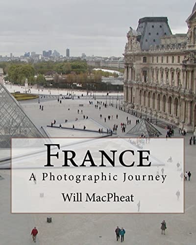 France A Photographic Journey
