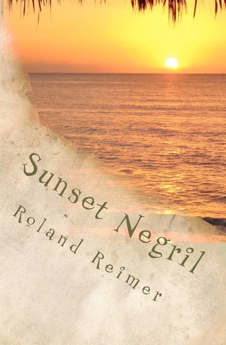 Sunset Negril A Caribbean Adventure Tale