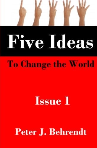Five Ideas to Change the World Issue 1
