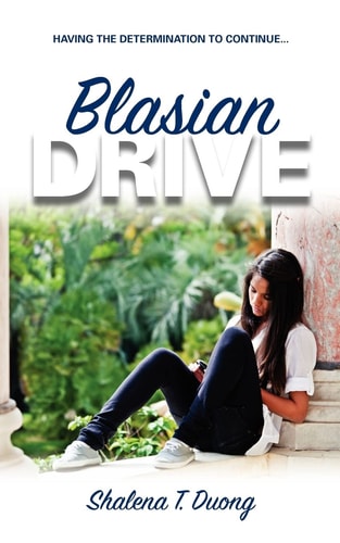 Blasian Drive - Having The Determination To Continue Young Urban Author Publications