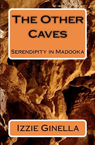 The Other Caves Serendipity in Madooka