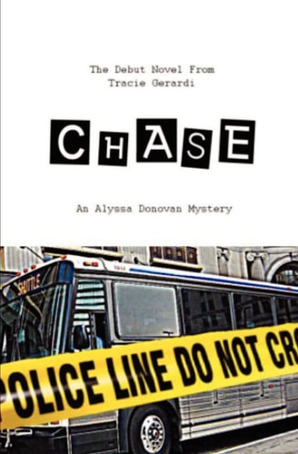 Chase An Alyssa Donovan Mystery Alyssa Donovan Mysteries