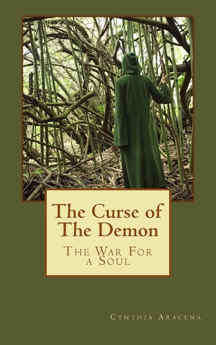 The Curse of The Demon The War for A Soul