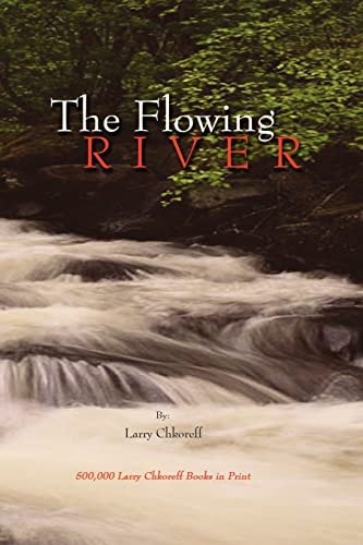 The Flowing River