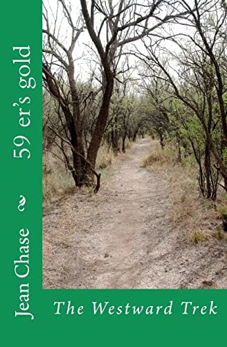 59 Er's Gold The Westward Trek
