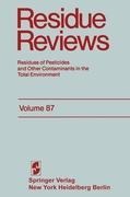 Residue Reviews: Residues of Pesticides and Other Contaminants in the Total Environment