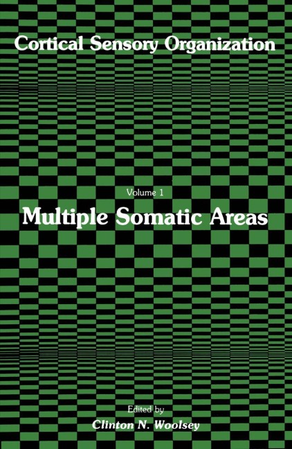 Cortical Sensory Organization: Multiple Somatic Areas