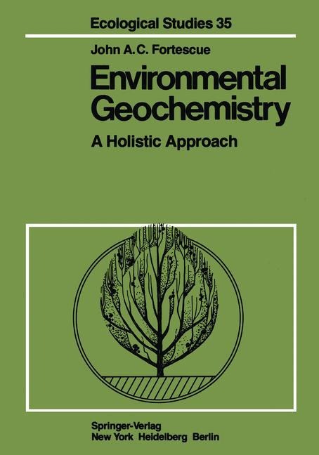 Environmental Geochemistry: A Holistic Approach