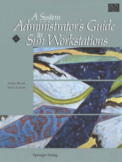 A System Administrators Guide to Sun Workstations