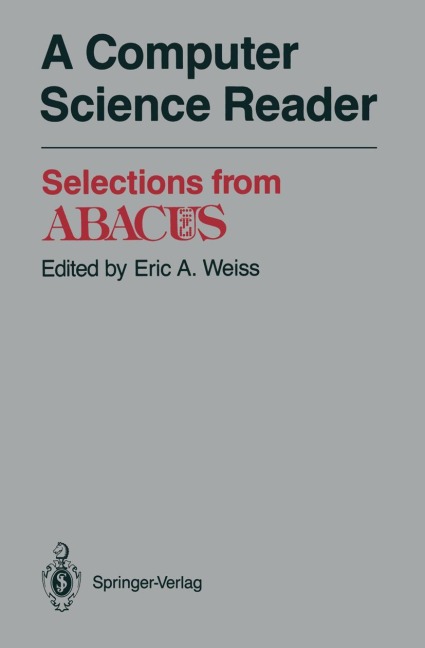 A Computer Science Reader: Selections from ABACUS