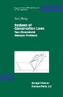 Systems of Conservation Laws: Two-Dimensional Riemann Problems