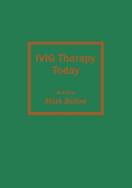IVIG Therapy Today