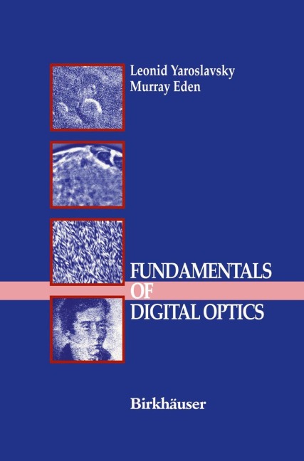 Fundamentals of Digital Optics: Digital Signal Processing in Optics and Holography