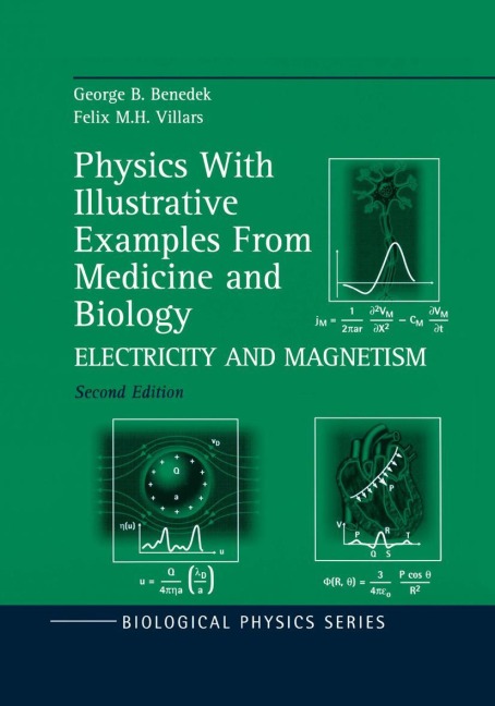 Physics With Illustrative Examples From Medicine and Biology: Electricity and Magnetism