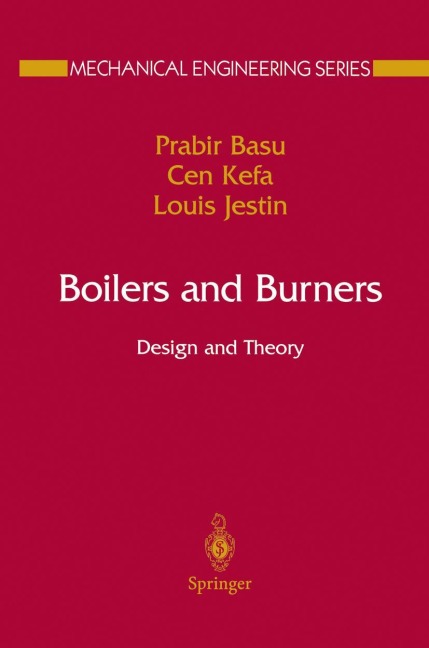 Boilers and Burners: Design and Theory