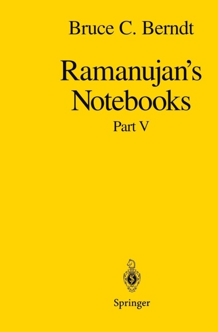 Ramanujans Notebooks: Part V